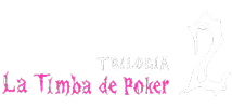 Trilogía 2: La Timba de Poker